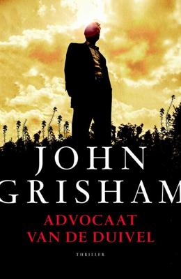 Advocaat van de duivel - John Grisham - eBook (9789044974119)