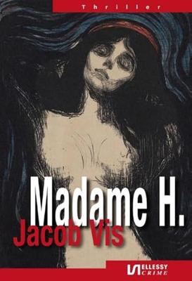 Madame H. - Jacob Vis - ebook