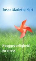 Hooggevoeligheid en stress - Susan Marletta Hart - Paperback (9789025905651) - thumbnail