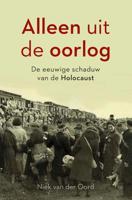 Alleen uit de oorlog (Paperback) - thumbnail