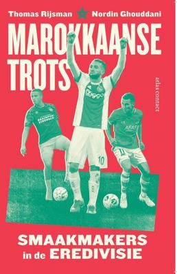 Marokkaanse trots - Thomas Rijsman, Nordin Ghouddani - ebook