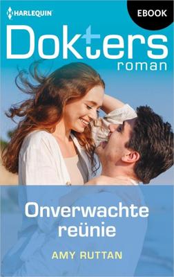 Onverwachte reünie - Amy Ruttan - ebook