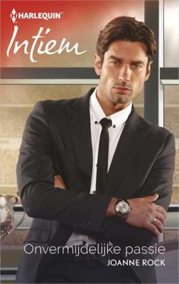 Onvermijdelijke passie - Joanne Rock - ebook