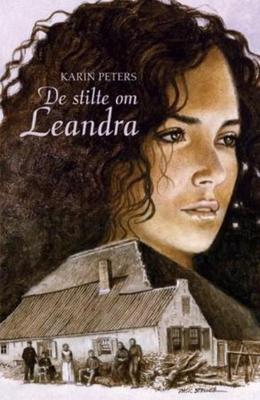 De stilte om Leandra - Karin Peters - ebook