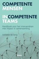 Competente mensen incompetente teams - Jobbeke de Jong - ebook - thumbnail