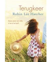 Terugkeer - Robin Lee Hatcher - ebook
