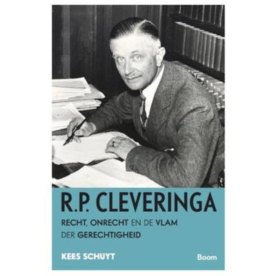 R.P. Cleveringa - Kees Schuyt - Paperback (9789024409082)