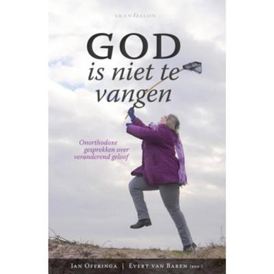 God is niet te vangen (Paperback) God is niet te vangen (Paperback)
