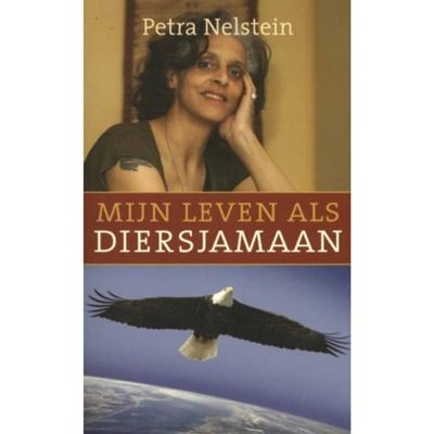 Mijn leven als diersjamaan (Paperback)