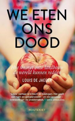 We eten ons dood (Paperback)