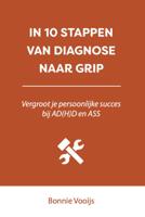 In 10 stappen van diagnose naar grip (Paperback) - thumbnail