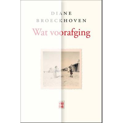 Wat voorafging (Paperback)