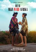 Dit Is Mijn Ware Afrika - Carole Donkers - Paperback (9789065237538) - thumbnail