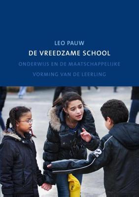 De vreedzame school - Leo Pauw - ebook