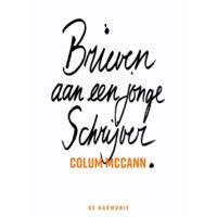 Brieven aan een jonge schrijver - Colum McCann - Hardcover (9789463360302) - thumbnail