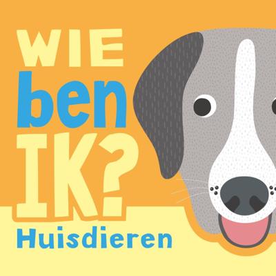 Wie ben ik? Huisdieren