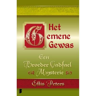 Het gemene gewas (Paperback)