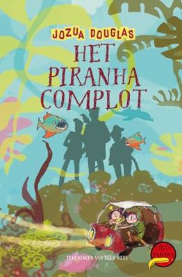 Het piranha-complot (Hardback)
