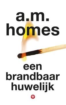 Een brandbaar huwelijk - Amy Homes - ebook