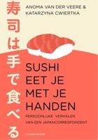Sushi eet je met je handen - Anoma Van der Veere, Katarzyna Cwiertka - ebook - thumbnail