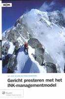 Gericht presteren met het INK-managementmodel - Frank Markerink, Kees Tillema - eBook (9789013096330) - thumbnail