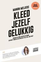 Kleed jezelf gelukkig - Manon Meijers - ebook - thumbnail