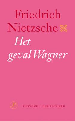 Het geval Wagner - Friedrich Nietzsche - ebook