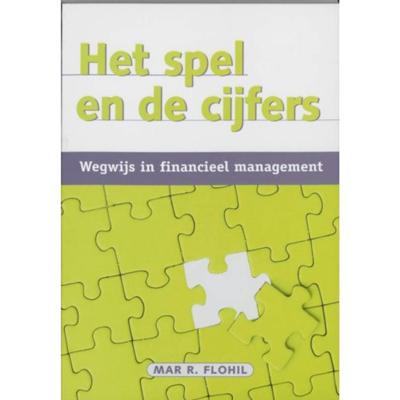 Wegwijs in financieel management - Mar Flohil - Paperback (9789058710826) Wegwijs in financieel management - Mar Flohil - Paperback (9789058710826)