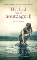 Het lied van de houtzagerij - Vibeke Olsson - Paperback (9789023957447) - thumbnail