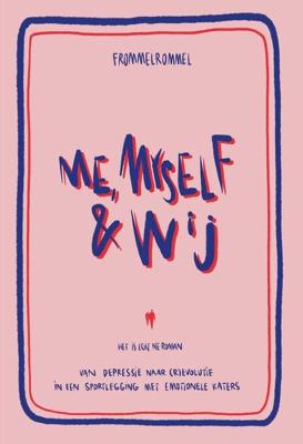 Me, myself & wij - Titia De Haes - ebook