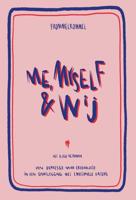 Me, myself & wij - Titia De Haes - ebook - thumbnail