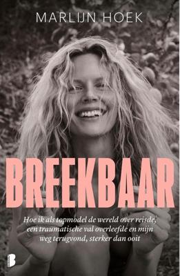 Breekbaar - Marlijn Hoek - ebook