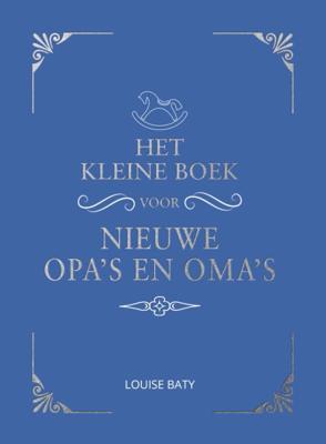 Het kleine boek voor opa's en oma's (Hardback)
