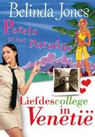 Parels in het Paradijs; Liefdescollege in Venetië - Belinda Jones - eBook (9789077462959) - thumbnail