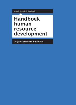 Human Resources Development - Joseph Kessels, Rob Poell - Paperback (9789031385645) Human Resources Development - Joseph Kessels, Rob Poell - Paperback (9789031385645)