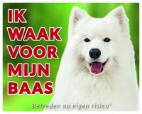 Samojeed Waakbord - Ik waak voor mijn baas - thumbnail