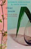 Over rouw - Elisabeth Kübler-Ross, David Kessler - ebook - thumbnail