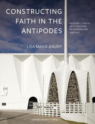 Constructing Faith in the Antipodes - Lisa Marie Daunt - ebook