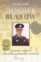 Dossier Blaauw - J.A. Blaauw - ebook - thumbnail
