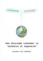 Een duurzame toekomst in harmonie of expansie? - Laurens Lieshout van - ebook - thumbnail