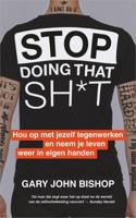 Stop Doing That Sh*t - Gary John Bishop - ebook - thumbnail