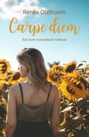 Carpe diem - Renée Olsthoorn - ebook - thumbnail