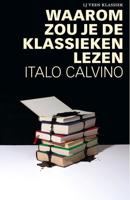 Waarom zou je de klassieken lezen - Italo Calvino - ebook - thumbnail