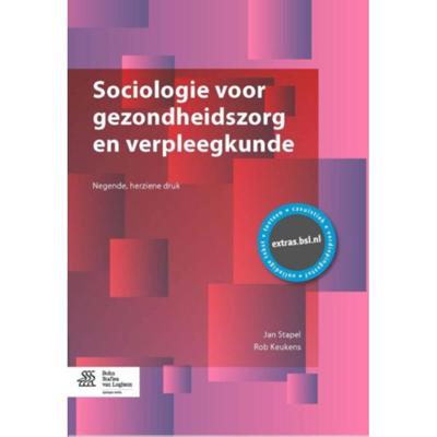 Sociologie voor gezondheidszorg en verpleegkunde (Paperback)