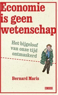 Economie is geen wetenschap - Bernard Maris - ebook