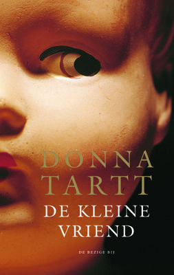 De kleine vriend - Donna Tartt - ebook