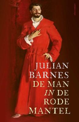 De man in de rode mantel - Julian Barnes - ebook
