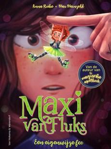 Maxi van Fluks - Een eigenwijze fee - Anna Ruhe - ebook