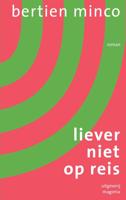 Liever niet op reis - Bertien Minco - ebook - thumbnail