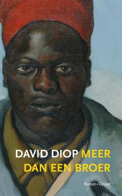 Meer dan een broer - David Diop - eBook (9789059368668) Meer dan een broer - David Diop - eBook (9789059368668)